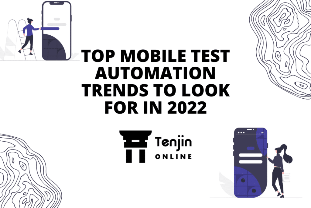 Mobile Test Automation Trends