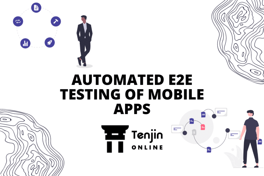 E2E Testing of mobile apps