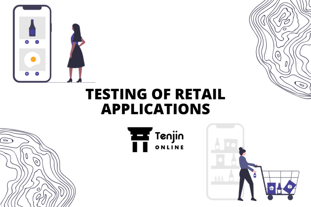 TESTING OF RETAIL APPLICATIONS