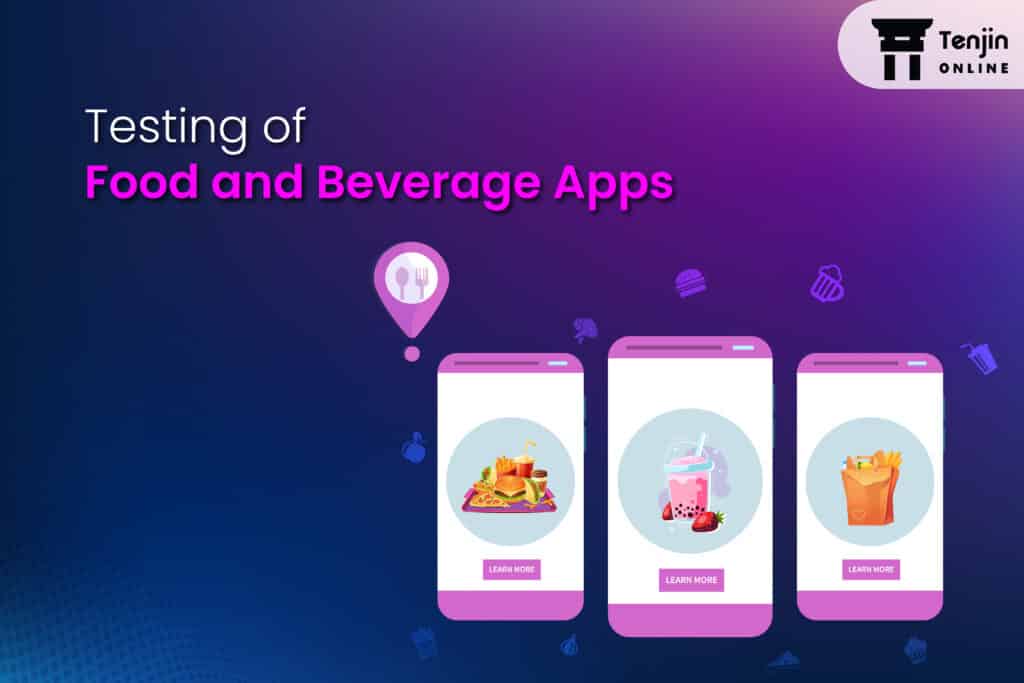 testing of food and beverage apps