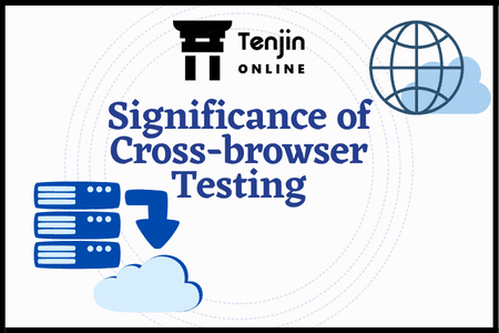 Significance of cross browser testing